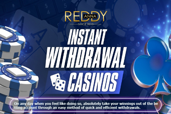 Instant Withdrawal